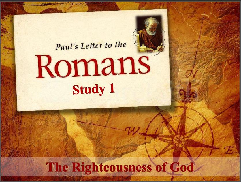 Study 1 - The Epistle to the Romans – 8 studies by Neville Clark at TTG ...