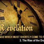Study 3 – The book of Revelation – by Neville Clark for Enfield Ecclesia’s Special Effort